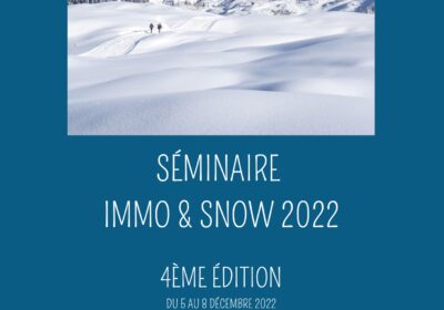 Le séminaire Immo and Snow propose de vous former au pied des pistes