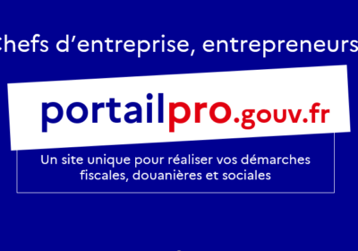 Portailpro.gouv.fr, le portail destiné à simplifier la vie des entreprises, souffle sa première bougie