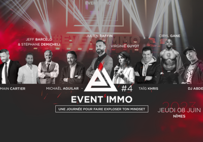 Event’immo, l’évènement qui dynamise les entrepreneurs et agents immobiliers
