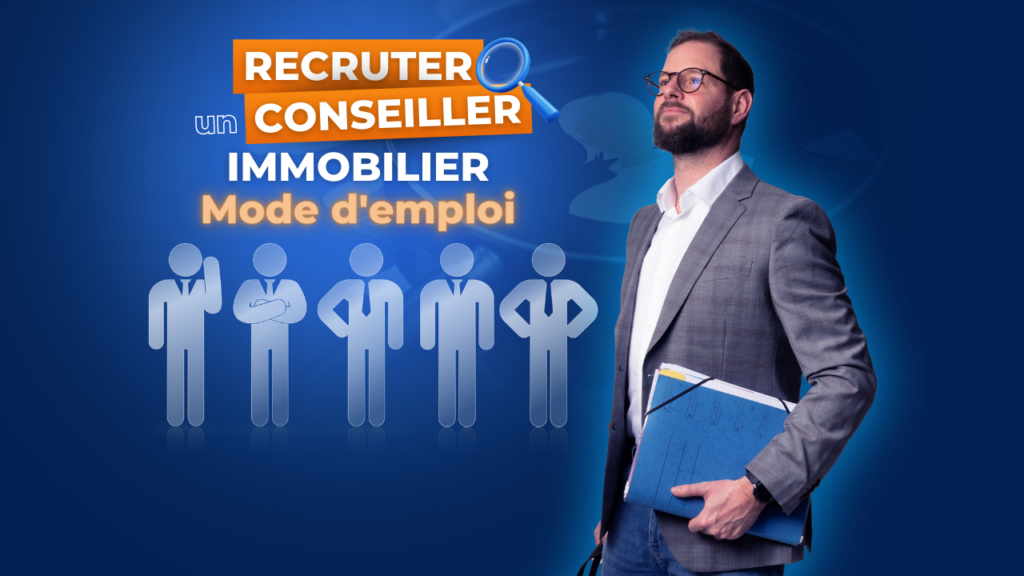 photo : recruter-un-conseiller-immobilier