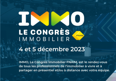Congrès FNAIM 2023 : venez à la rencontre du Journal de l’Agence !